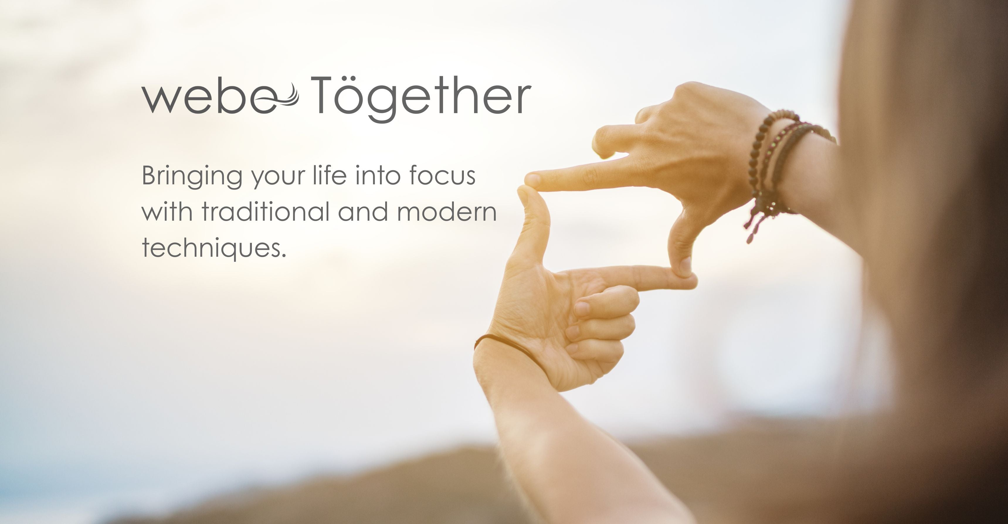 Bringing your life into focus with traditional and modern techniques