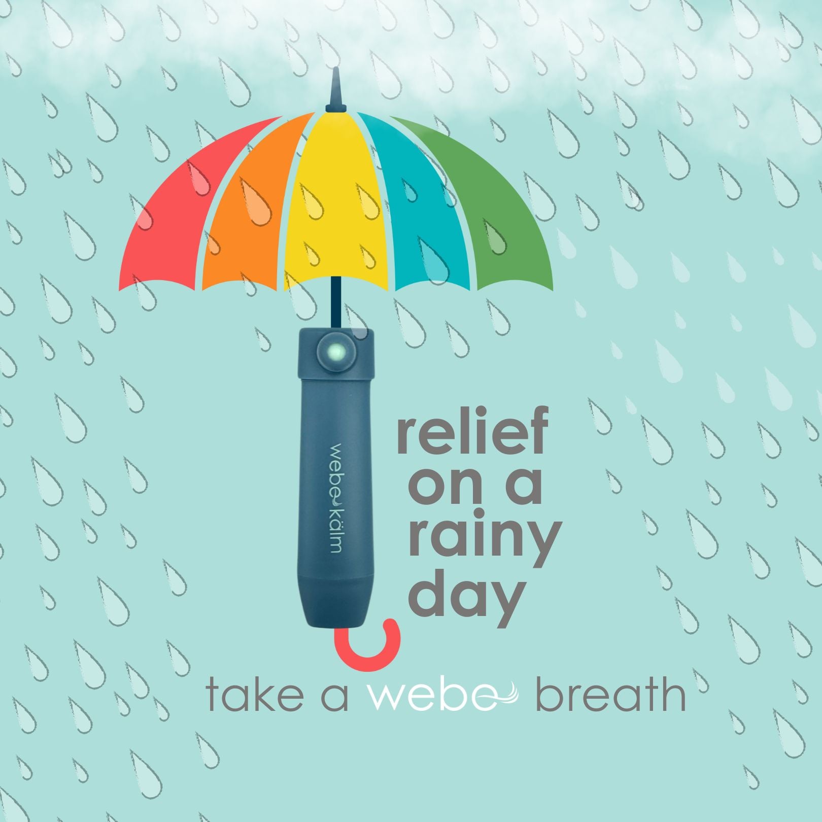 Colorful umbrella with raindrop pattern and text promoting Webe products on a light blue background.