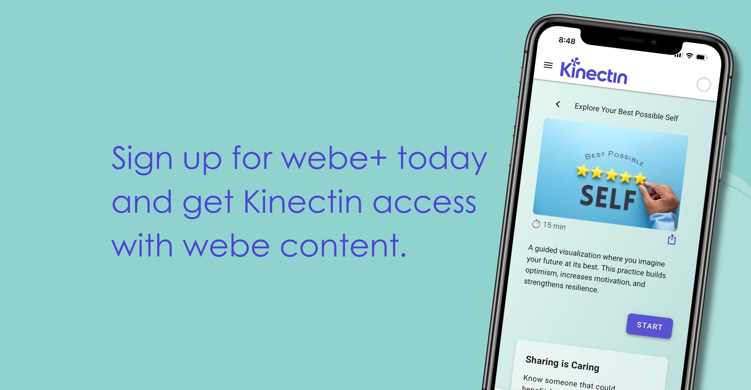 Sign up for webe+ today and get Kinectin access with webe content.